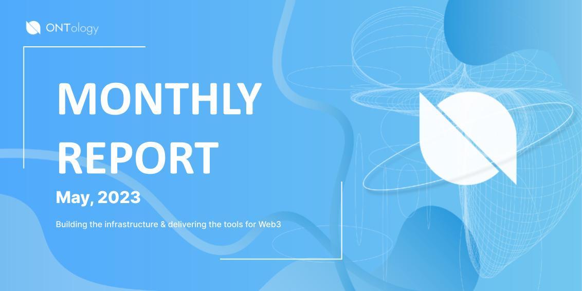 Ontology Monthly Report — May 2023