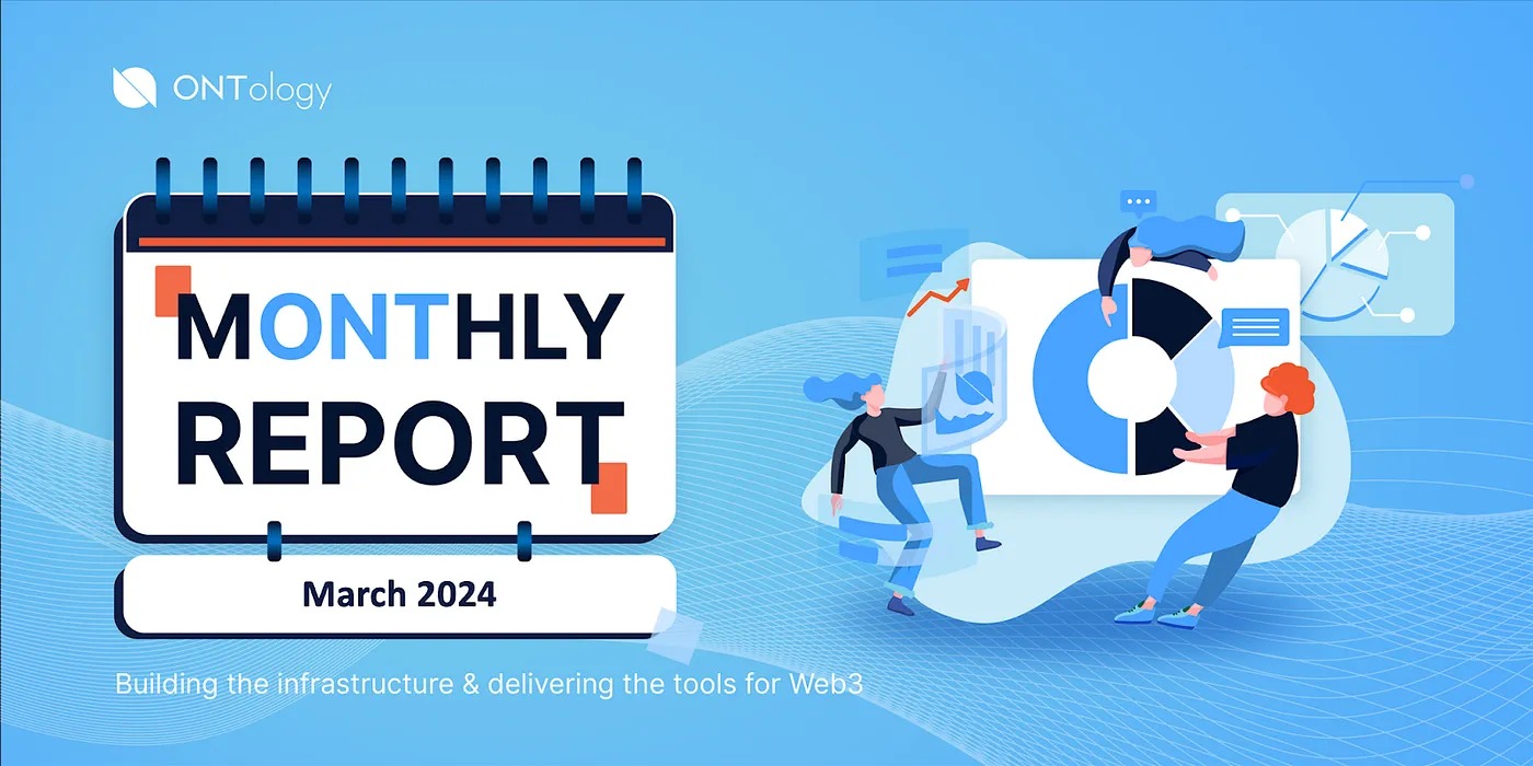 Ontology Monthly Report – March 2024