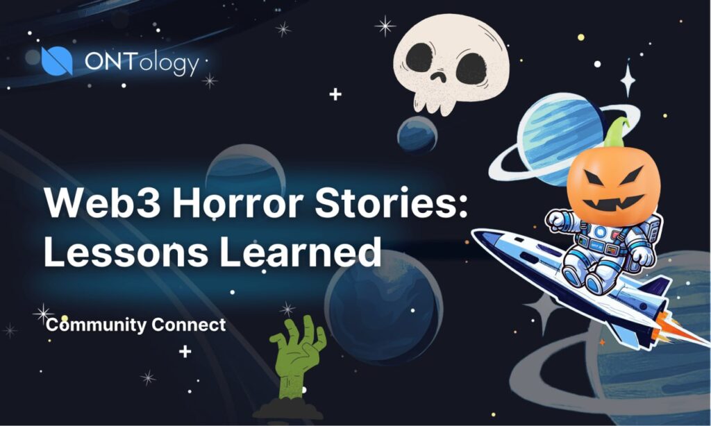 Web3 Horror Stories: Security Lessons Learned